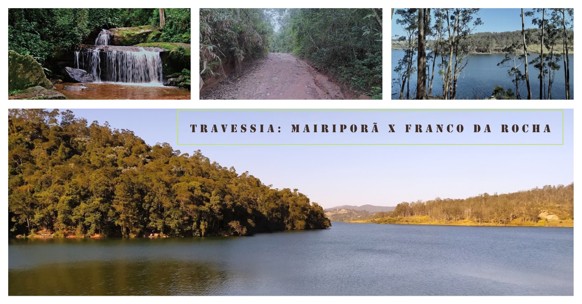 Travessia: Mairiporã x Franco da Rocha